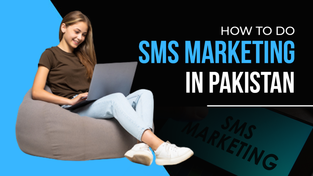 sms marketing in pakistan